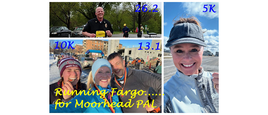 Sponsor a runner for Moorhead PAL!
